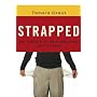 Strapped: Why America's 20- and 30-Somethings Can'&hellip by Tamara Draut