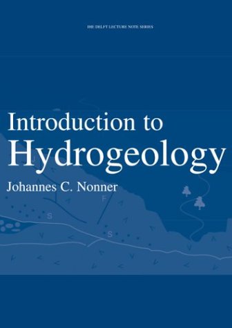 Introduction to Hydrogeology (IHE Delft Lecture Note Series)