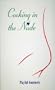 Cooking in the Nude : Playful Gourmets (Cooking in the Nude (Howell))