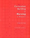 Curriculum Building in Nursing: A Pro...