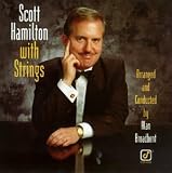 Scott Hamilton With Strings