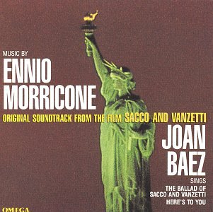 Ennio Morricone & Joan Baez - Sacco And Vanzetti: Original Soundtrack From The Film - Zortam Music