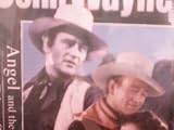 John Wayne: American Hero: Angel and the Badman, Blue Steel Vol. 1 of 5