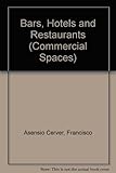 Commercial space : bars, hotels and restaurants