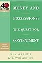 Money and Possessions: The Quest for Contentment (40-Minute Bible Studies)