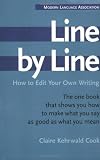 Line by Line: How to Edit Your Own Writing [Paperback]