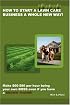 How to start a lawn care business a whole NEW way!