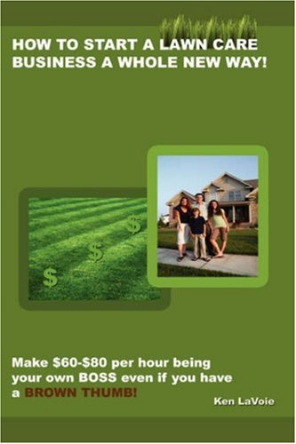 How to start a lawn care business a whole NEW way!