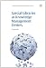 Special Libraries as Knowledge Management Centres (Chandos Information Professional Series)