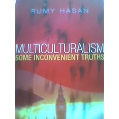 Multiculturalism: Some Inconvenient Truths