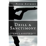 Drill & Sanctimony: ***Unclassified***