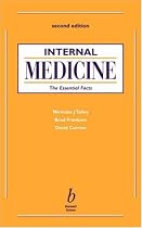 Internal Medicine: The Essential Facts
