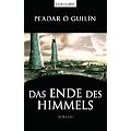 Das Ende des Himmels: Roman