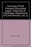 Provision of tied cottages