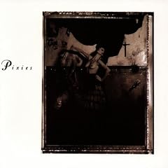 Surfer Rosa & Come on Pilgrim