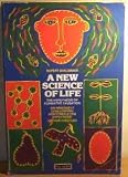 A New Science of Life