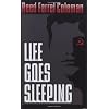 Life Goes Sleeping