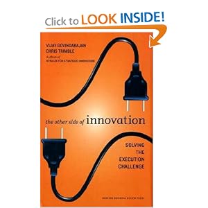 The Other side of innovation by V Govindarajan