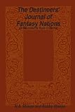 The Destineers' Journal of Fantasy Nations