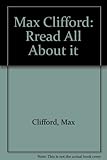 Max Clifford : read all about it