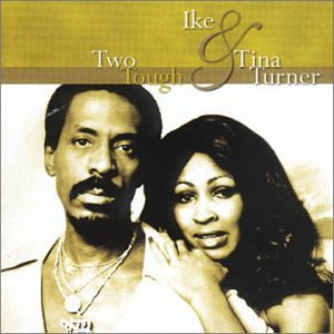 Ike & Tina Turner - Two Tough - Zortam Music