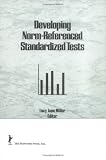 Developing Norm Referenced Standardized Tests