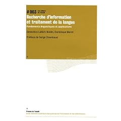 Recherche d'information et traitement de la langue : fondements linguistiques et applications