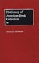 Dictionary of American Book Collectors.