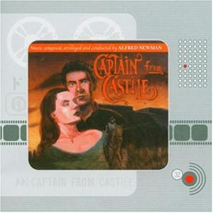 CD-Charts  Music : Captain from Castile (Alfred Newman)