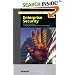 Enterprise Security: IT Security Solutions: Concepts, Practical Experiences, Technologies