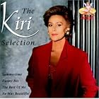 The Kiri Selection by  George Gershwin, James Horner, Jerome Kern, Cleo Laine, and Jeremy Lubbock 