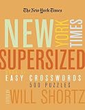 The New York Times Supersized Book of Easy Crosswords (500 Puzzles)