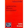 Systemisches Wissensmanagement (Uni-Taschenb�cher S)