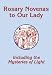 Rosary Novenas To Our Lady: Including The Mysteries Of Light (Mysteries of Light)
