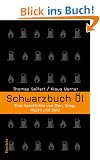 Schwarzbuch �l: Eine Geschichte von Gier, Krieg, Macht und Geld