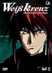 Wei�kreuz, Vol. 5 (OmU)