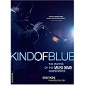 Kind of Blue: The Making of the Miles Davis Masterpiece book cover