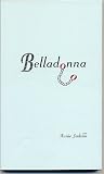Belladonna - Erotischer Roman - Annie Sadeau
