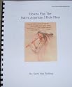 How to Play the Native American Flute with Cd 24 songs