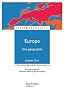 Europe, une g�ographie - La fabrique d'un continent