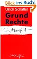 Grundrechte. Ein Manifest