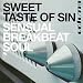 Sweet Taste of Sin: Sensual Breakbeat Soul