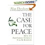 The Case for Peace: How the Arab-Israeli Conflict Can Be Resolved