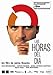 DVD : Las Horas del día (aka Hours Of The Day)
