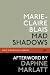 Mad Shadows