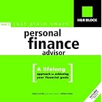H&R Block Just Plain Smart Personal Finance Advisor: A Lifelong Approach to Achieving Your Financial Goals book cover
