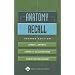 Anatomy Recall Second Edition (Recall)