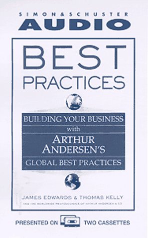 Best Practices: Building Your Business With Customer-Focused Solutions