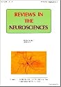 Reviews in the Neurosciences