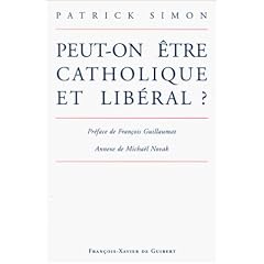 Peut-on �tre catholique et lib�ral ?